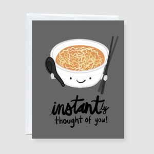 J'ai instantanément pensé à toi Noodle Punny Carte de vœux