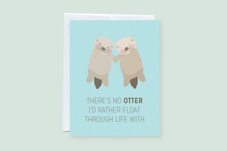 Otter Friendship / Love Punny Greeting Card image 1