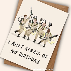 Ghostbusters-verjaardagskaart voor cultfilmfan uit 1984: "I ain't fear of no birthday."