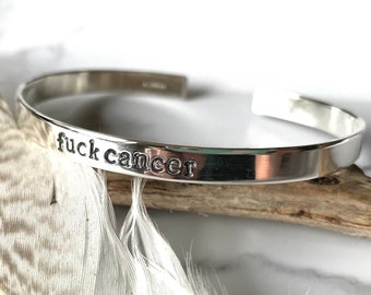 Sterling Silver Cuff Bracelet 'fuck F*ck Cancer Silver