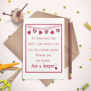 Valentines Card for Student-You are a keeper- From Teacher-Printable- Letter size