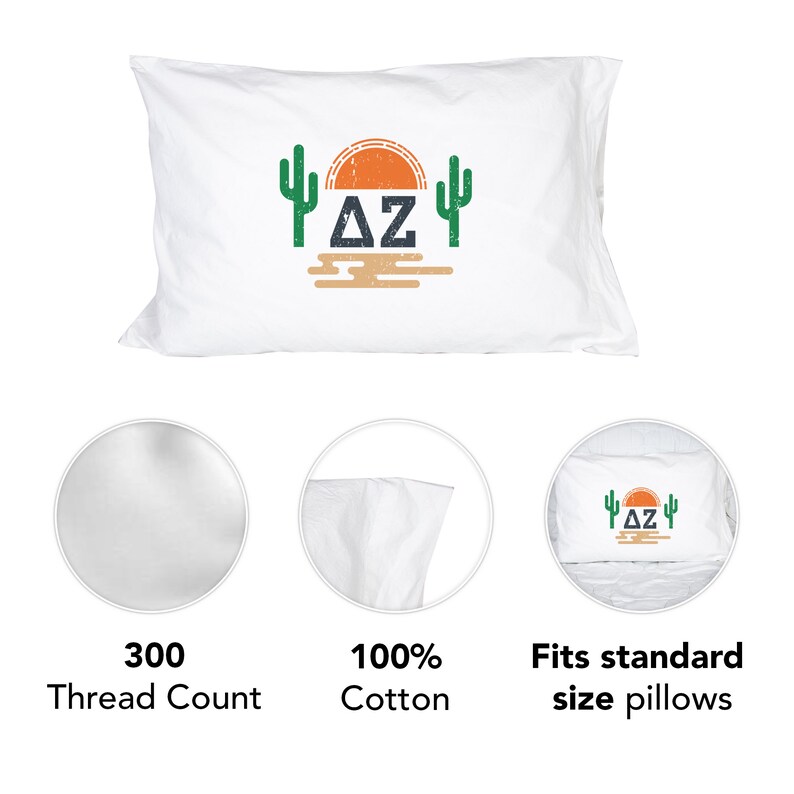 Delta Zeta Sorority Sunset Cactus Pillowcase 300 Thread 100/% Cotton Count DZ