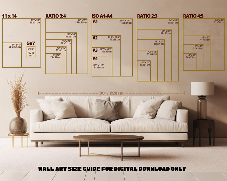 May include: A wall art size guide for digital downloads only. The guide shows different sizes of prints in inches and centimeters, including 11x14, 5x7, 3:4 ratio, A1-A4, 2:3 ratio, and 4:5 ratio. The guide is displayed on a wall with a white couch and a brown coffee table in front of it.