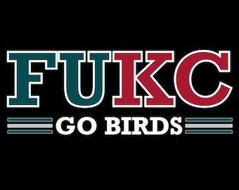FUKC the Chiefs Philly Shirt, Philly Shirt, FUKC, Philly T-Shirt, Philly Football
