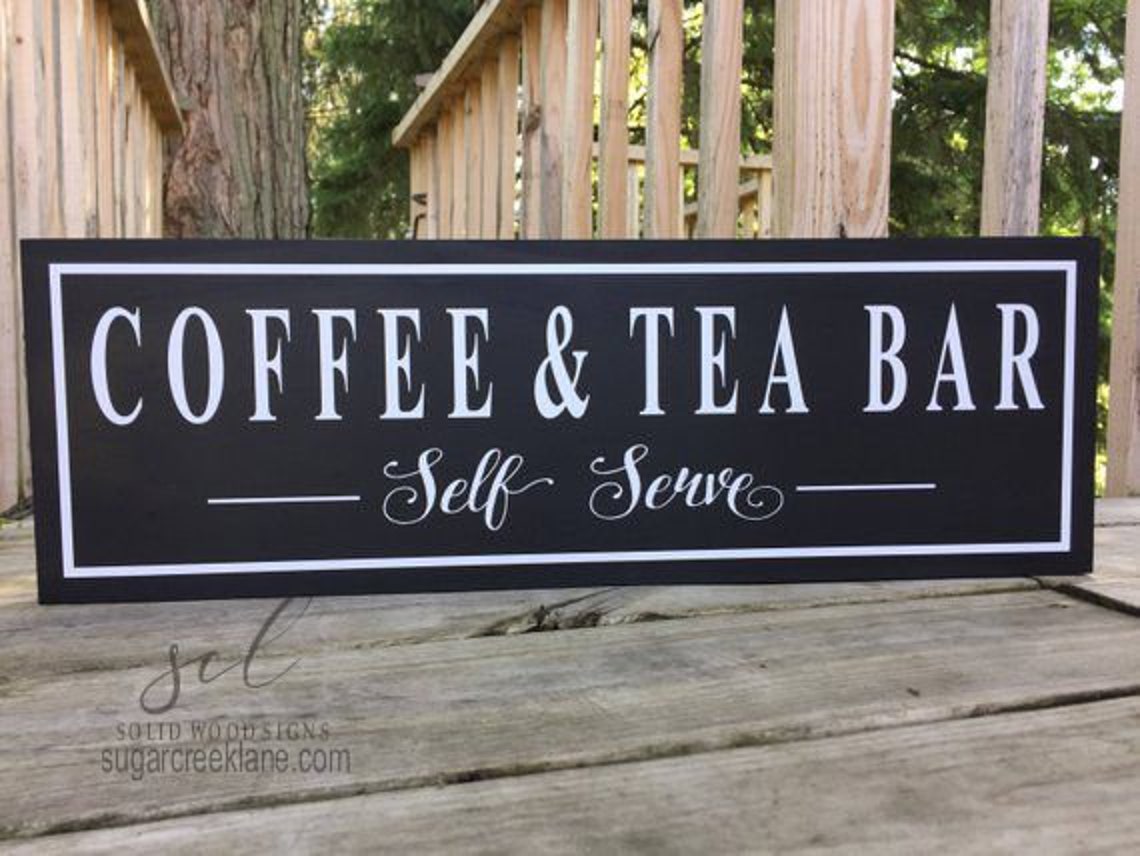 Coffee and Tea Bar Sign Coffee and Tea Sign Farmhouse style Etsy