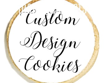 12 Custom Image Personalized Cookies with any text theme or photo