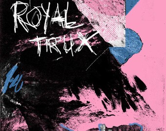 Royal Trux - Primavera Porto 2017 Poster