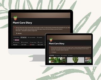 Plant Care Diary | Notion Template | Watering & Feeding Tracker | Seasonal Care Schedule | Instant Download