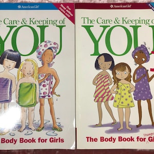 American girl Books The Care & Keeping of You - The Body Book for Girls - The Feelings Book American girls Books