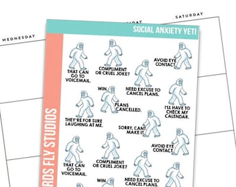 Anxiety Aids X Birds Fly Studios Planner Stickers Social Anxiety Yeti / Snarky Planner Stickers / Funny Quotes for Planners