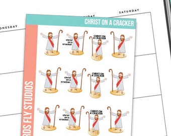 Anxiety Aids X Birds Fly Studios Planner Stickers Christ on a Cracker / Snarky Planner Stickers / Funny Quotes for Planners