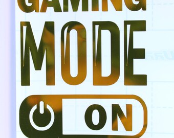 Gaming Mode On Vinyl Decal – Gamer Sticker – Permanent Vinyl for Car, Laptop, Console