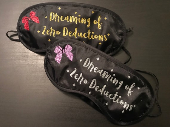 Bling Glitter "Dreaming of Zero Deductions" Team Competition Sleep Mask