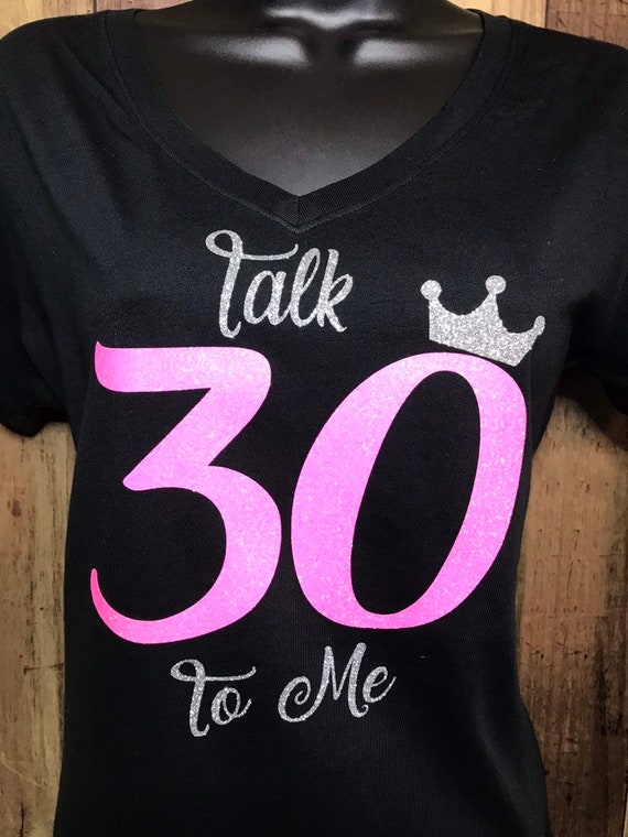 Bling Glitter Birthday 30th Shirt S-4X