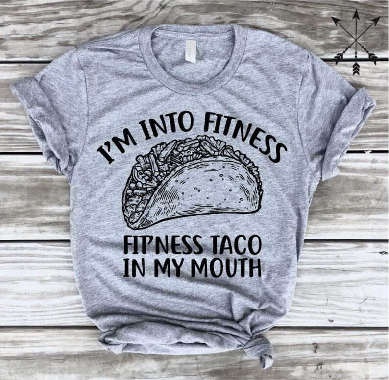 Im Into Fitness Taco in My Mouth-Tacos Sweatshirt