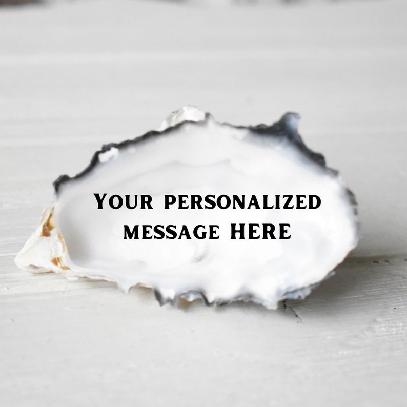oyster ring dish, Custom text, custom shell sign, Ocean ring dish holder, Personalized Oyster shell ring dish, Proposal message gift