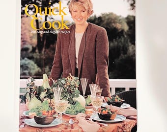Vintage 1980’s Cookbook  Martha Stewart’s Quick Cook 200 easy and elegant recipes
