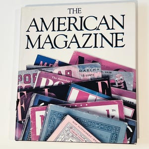 Vintage 1991 Coffee Table Book The American Magazine
