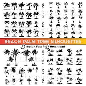 May include: A set of 40 black and white vector illustrations of palm trees in various styles. The illustrations include palm trees with coconuts, palm trees with leaves blowing in the wind, and palm trees with a beach scene in the background. The text "BEACH PALM TREE SILHOUETTES" is at the top of the image. The text "4 Vector Sets in 1 Download" is below the image.