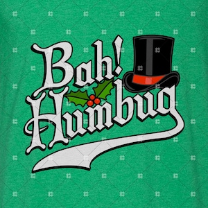 Bah Humbug! Funny Christmas Scrooge T-Shirt: Holiday Graphic Tee, Festive Party Santa Tee Shirts