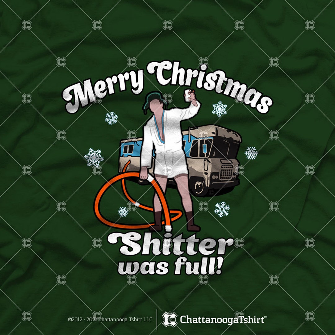 Merry Christmas Shitter Was Full Vacation T-Shirt Merry Christmas Shitter Was Full Vacation T-Shirt