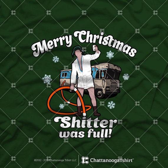 Christmas Vacation Shitter's Full T-Shirt Christmas Vacation Shitter's Full T-Shirt