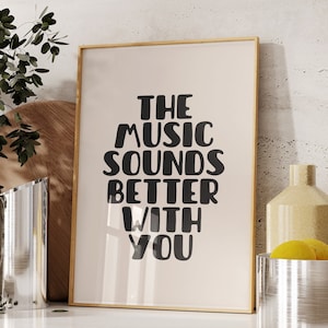 The Music Sounds Better With You Print, Music Inspired Print, Music Print, Disco Poster Art, Retro Print, Retro Music Prints, Wall Print
