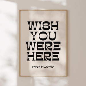 Wish You Were Here, Pink Floyd Poster, Pink Floyd Print, Song Lyrics Print, Song Lyrics Wall Art, Lyrics Poster, Pink Floyd Lyrics