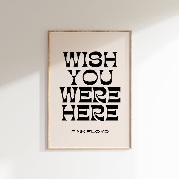 Wish You Were Here | Pink Floyd Poster | Pink Floyd Print | Song Lyrics Print | Song Lyrics Wall Art