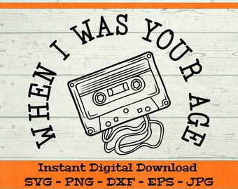 May include: Black and white graphic design of a cassette tape with the text "I was your age when" and "age" written around the tape.