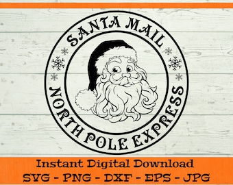 Santa Mail North Pole Express SVG - Digital Download - Christmas Shirt PNG, Santa Mail Delivery Clipart File for Cricut svg dxf png eps jpg
