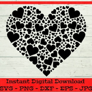 Heart Made of Hearts svg, Valentines Day svg – Digital Download -  Valentines Shirt svg, Clipart File for Cricut svg dxf png eps jpg