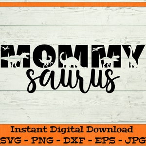Mami Saurus SVG - Descarga digital - Dinosaurio Mami SVG, Camisa Saurus familiar, Camisa de dinosaurio PNG, T-rex Clipart Cricut dxf png eps jpg