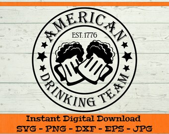 American Drinking Team SVG – Download digitale – Funny 4th of July Shirt PNG, USA Drinking Team Clipart for Cricut svg dxf png eps jpg