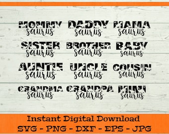 Family Saurus Bundle - Digital Download - Dinosaur Family Shirt PNG, Matching Family Shirts, Family T-rex Clipart Cricut svg dxf png eps jpg