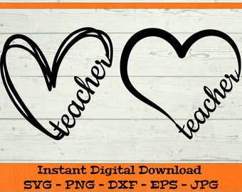 Teacher Heart SVG, Teacher Appreciation SVG  - Digital Download - Teacher Shirt SVG, Teacher Clipart  File for Cricut svg dxf png eps jpg