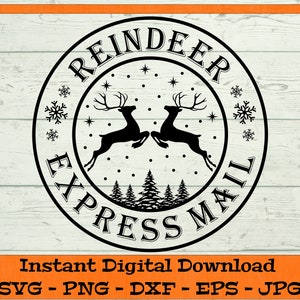Reindeer Express Mail SVG - Digital Download - Christmas Shirt PNG, Santa Mail Delivery Clipart File for Cricut svg dxf png eps jpg