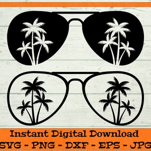 Palm Tree Sunglasses SVG - Digital Download - Beach Life, Summer Vibes, Spring Break PNG, Vacay Mode Clipart for Cricut svg dxf png eps jpg
