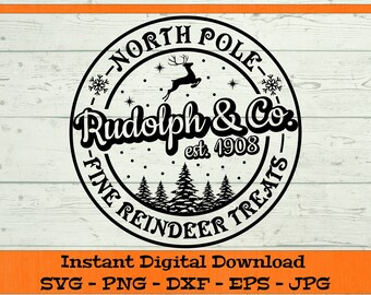 Rudolph & Co Fine Reindeer Treats SVG - Digital Download - Christmas Shirt PNG,  Xmas Sign Gift, Clipart File for Cricut svg dxf png eps jpg