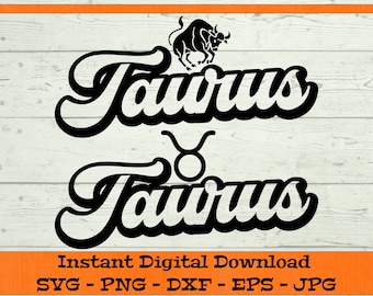 Taurus Retro Bundle SVG - Digital Download - Zodiac Sign Shirt PNG, Astrology Birthday Gift, Astrological Clipart for Cricut dxf png eps jpg