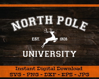 North Pole University SVG - Download digitale - Camicia di Natale in formato SVG, File Clipart di Natale per Cricut in formato SVG dxf PNG eps jpg
