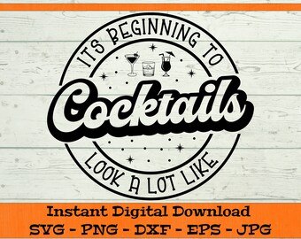 Es beginnt, um aussehen wie Cocktails SVG - digitaler Download - lustige Weihnachten Shirt PNG, Clipart-Datei für Cricut svg dxf png eps jpg