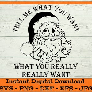 Sag mir, was du willst SVG, was du wirklich willst - digitaler Download - Weihnachten Shirt png, Weihnachten Becher SVG, Cricut dxf png eps jpg