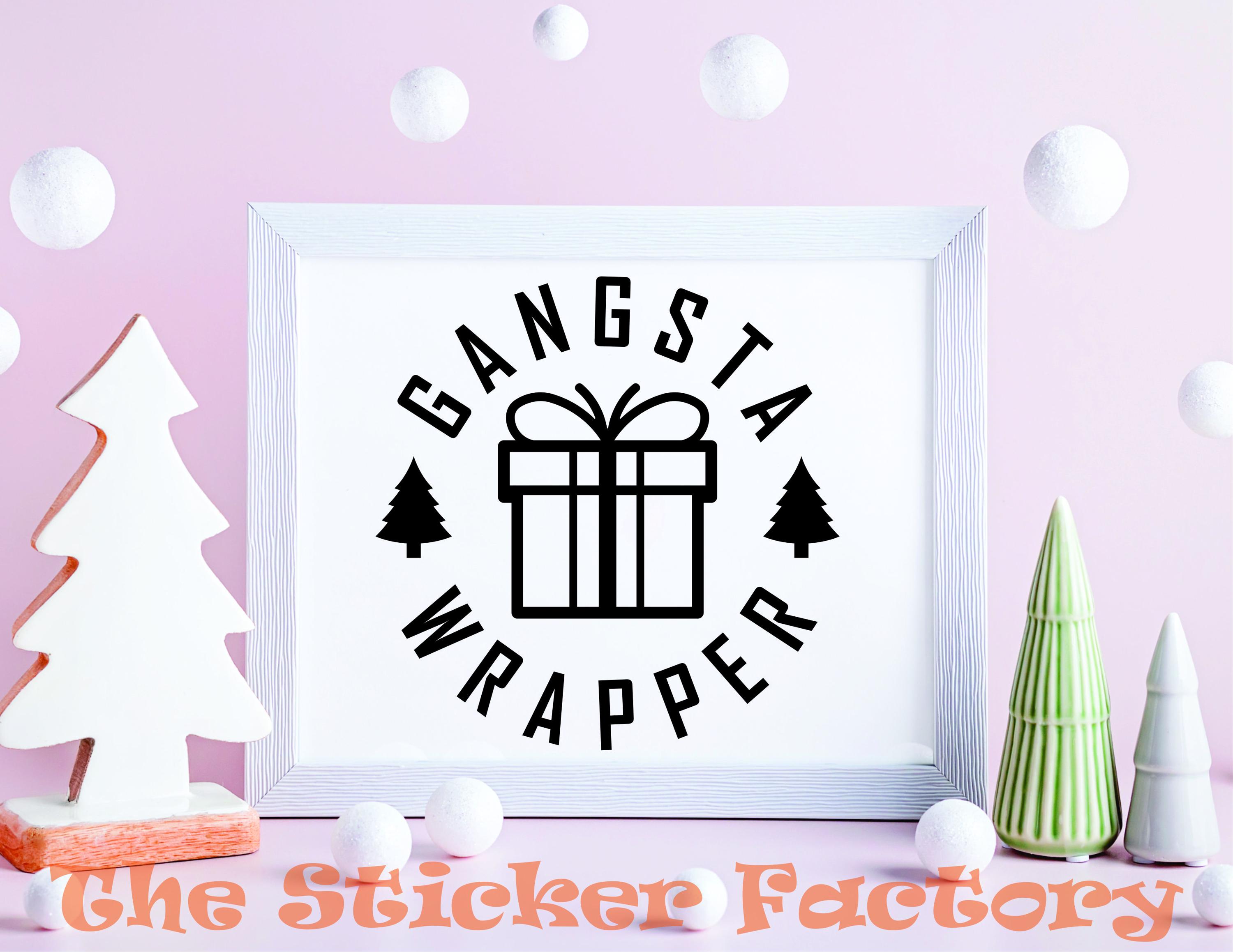 Gangsta Wrapper SVG - Digital Download - Funny Christmas Present Shirt ...