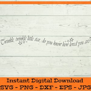 Twinkle Twinkle Little Star sai quanto sei amato - Download digitale - SVG, DFX, PNG, Eps, Jpg - File di taglio per Cricut, Clipart