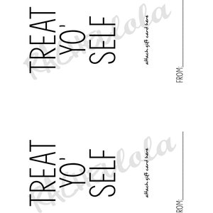 Printable Treat Yo' Self Gift Card Holder, Funny Template, Teacher ...