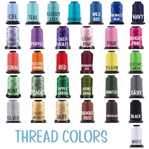 May include: A chart of thread colors with names for each color. The colors include teal, navy, purple, pink, red, yellow, green, mint, sage, apple green, army drab, hunter, gray, silver, gold, buff, bright rust, chocolate, black, and white.