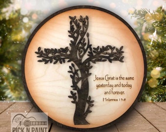 Tree sign Hebrews 13-8. Bible verse sign, Religious sign, Scripture gift, Religious gift.