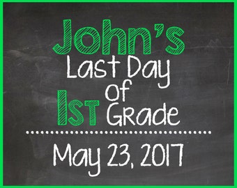 Last Day of School Photo Sign Printable, 8x10 Digital File