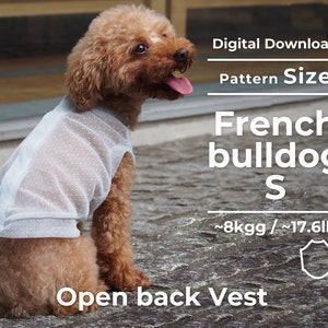 May include: A white mesh vest with a polka dot pattern for a French Bulldog. The vest has an open back and is designed for a small dog, weighing approximately 8 kg or 17.6 lbs. Digital Download Pattern Size.